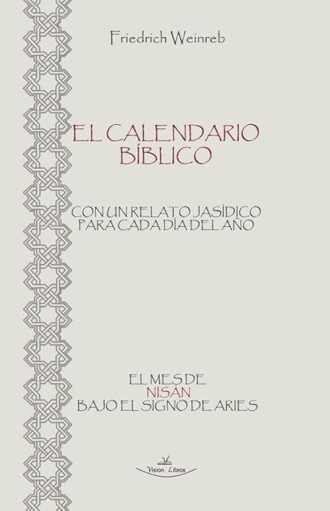 El calendario bíblico: con un relato jasídico para cada día del año