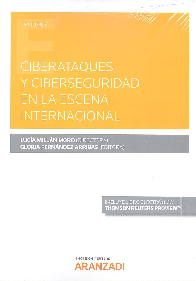 Ciberataques y ciberseguridad en la escena internacional Express (Papel + e-book)