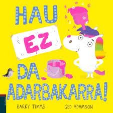 (EUS).HAU EZ DA ADARBAKARRA!.(HAURRENTZAKO ALBUMAK)