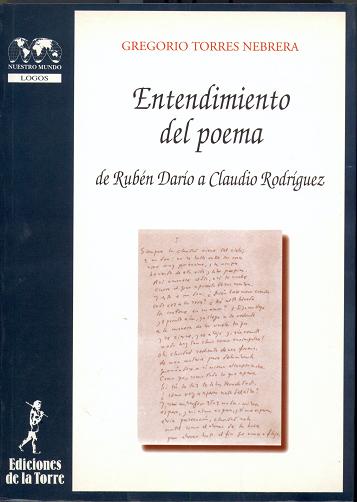 Entendimiento del poema (De Rubén Darío a Claudio Rodríguez)