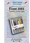 Excel 2003. Guia práctica para usuarios.