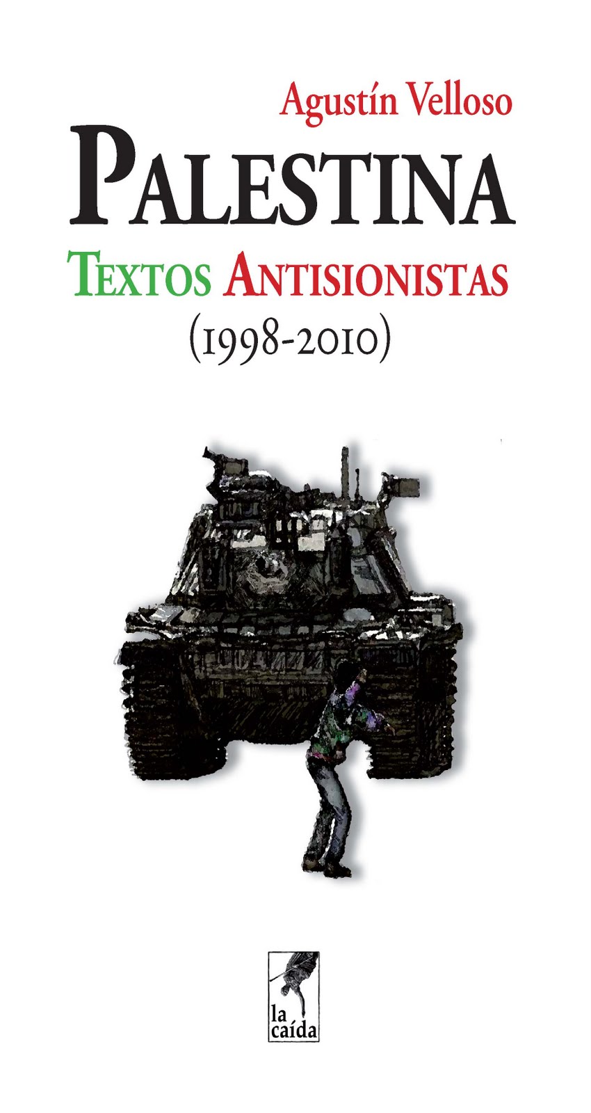 Palestina. Textos antisionistas