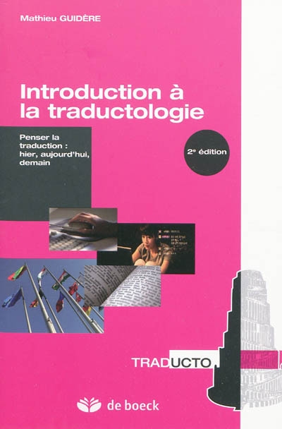 Introduction à la traductologie