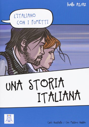 Una storia italiana (L'italiano con i fumetti) A1/A2