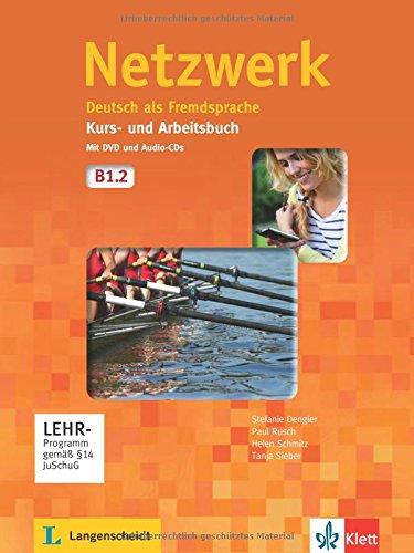 Netzwerk B1.2 Kurs-und Arbeitsbuch mit DVD und AudioCDs