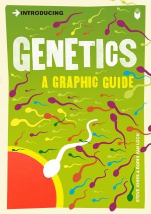 Introducing Genetics (A Graphic Guide)