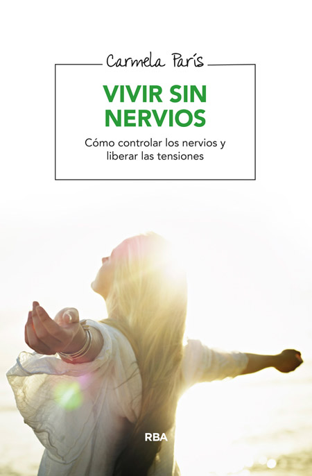 Vivir sin nervios