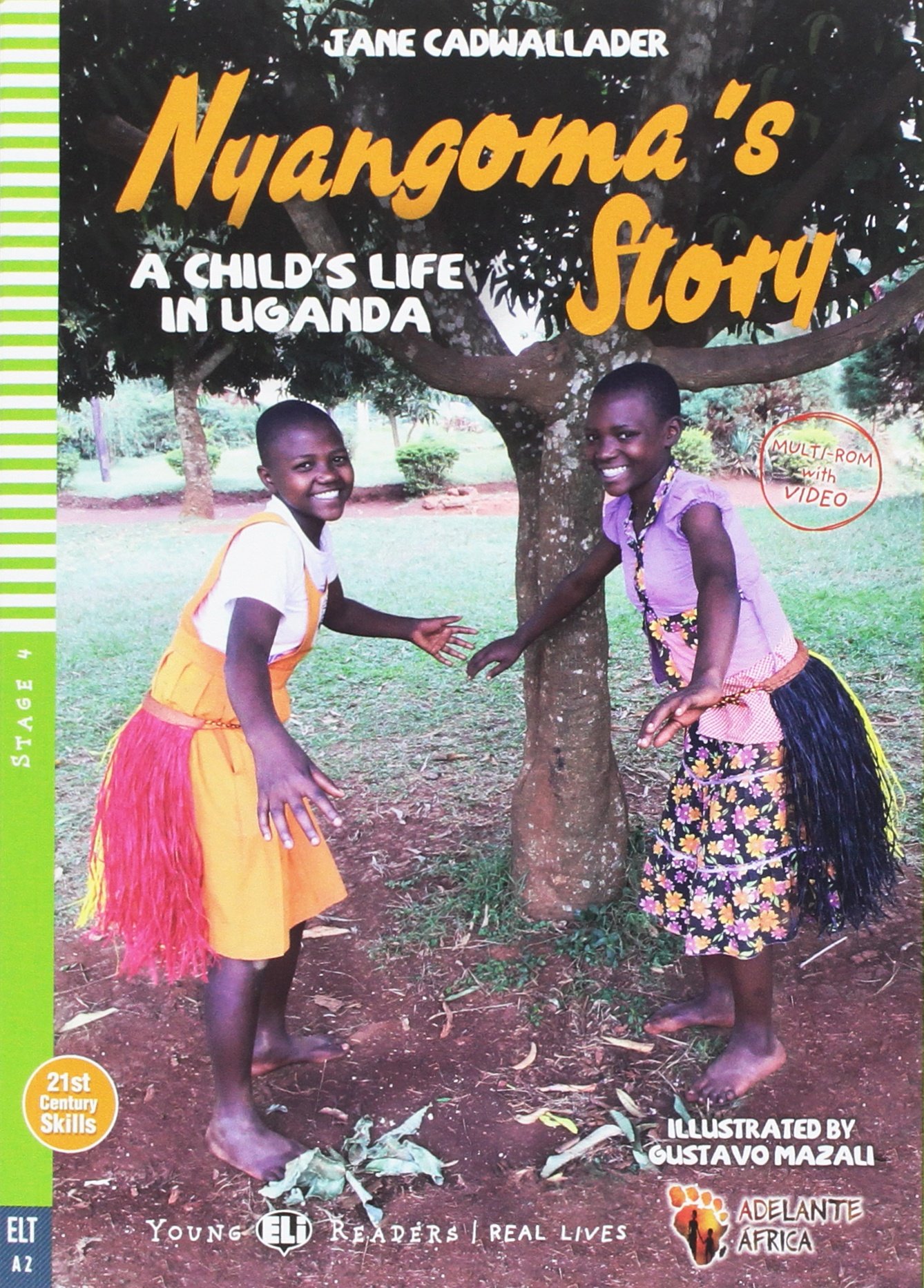 Young ELI Readers - Nyangoma's story + Multi-ROM - Stage 4 - A2 Flyers