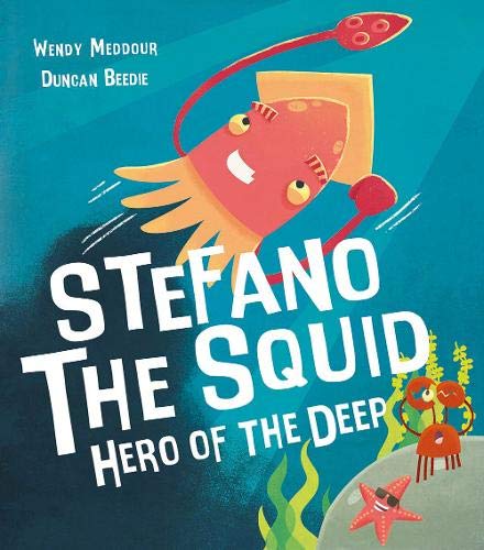 Stefano the Squid: Hero of the Deep