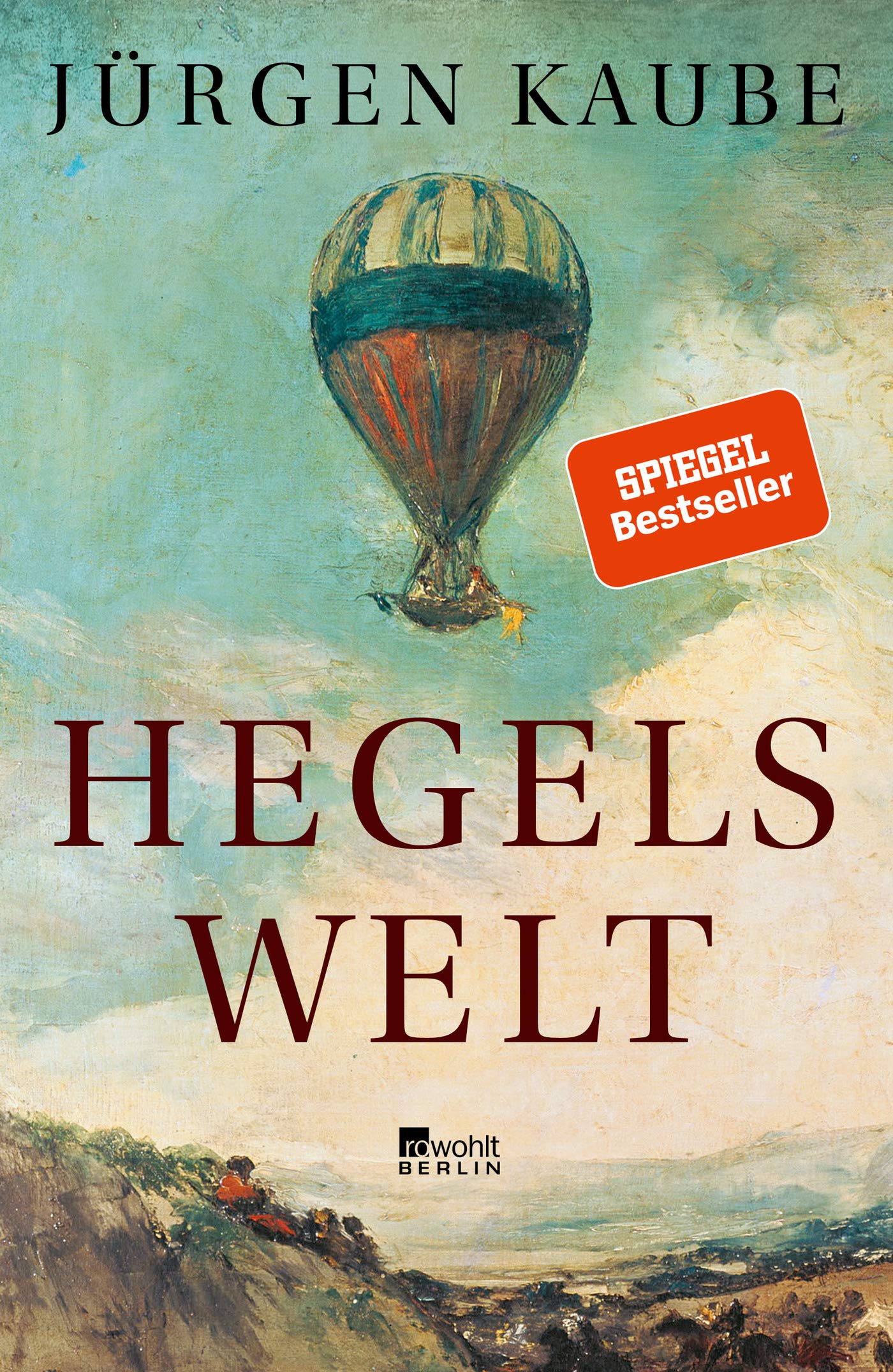 Hegels Welt