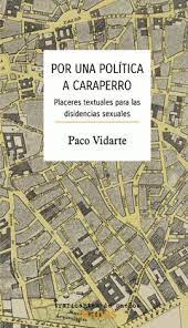 Por una política a caraperro. Placeres textuales para disidencias sexuales