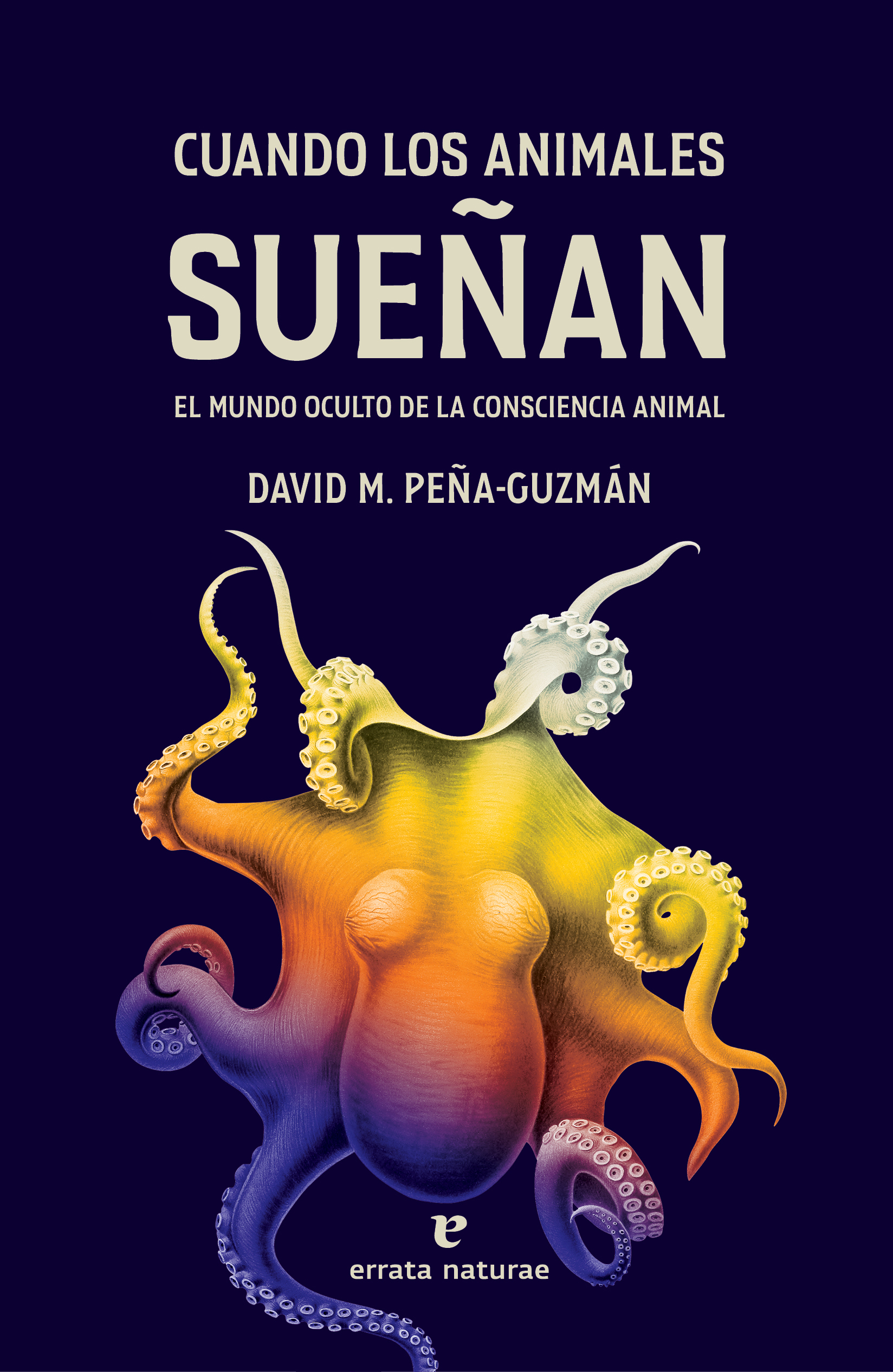 Cuando los animales sueñan: el mundo oculto de la consciencia animal