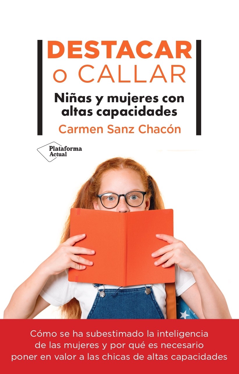 Destacar o callar. Niñas y mujeres con altas capacidades