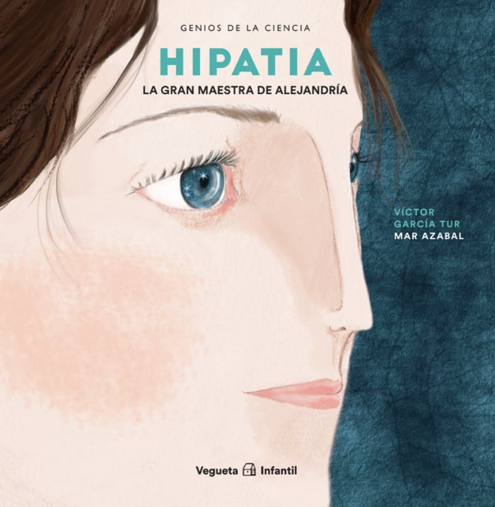 HIPATIA. LA GRAN MAESTRA DE ALEJANDRIA