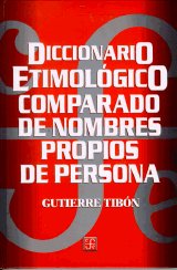 Diccionario etimológico comparado de nombres propios de persona