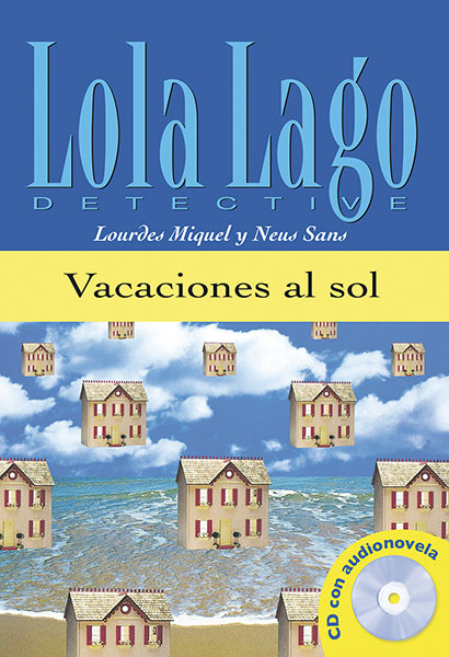 Vacaciones al sol. Libro y CD audio (Nivel A1)