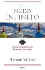 El nudo infinito. Una emocionante aventura del espíritu y del corazón