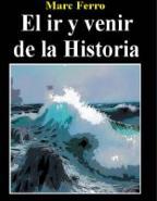 El ir y venir de la Historia