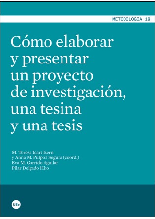 Cómo elaborar y presentar un proyecto de investigación, una tesina y una tesis