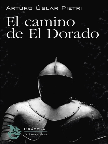 El camino de El Dorado