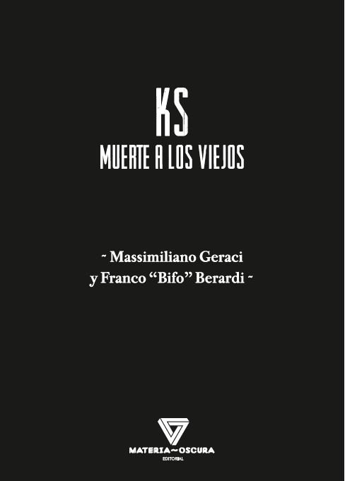 KS - Muerte a los viejos