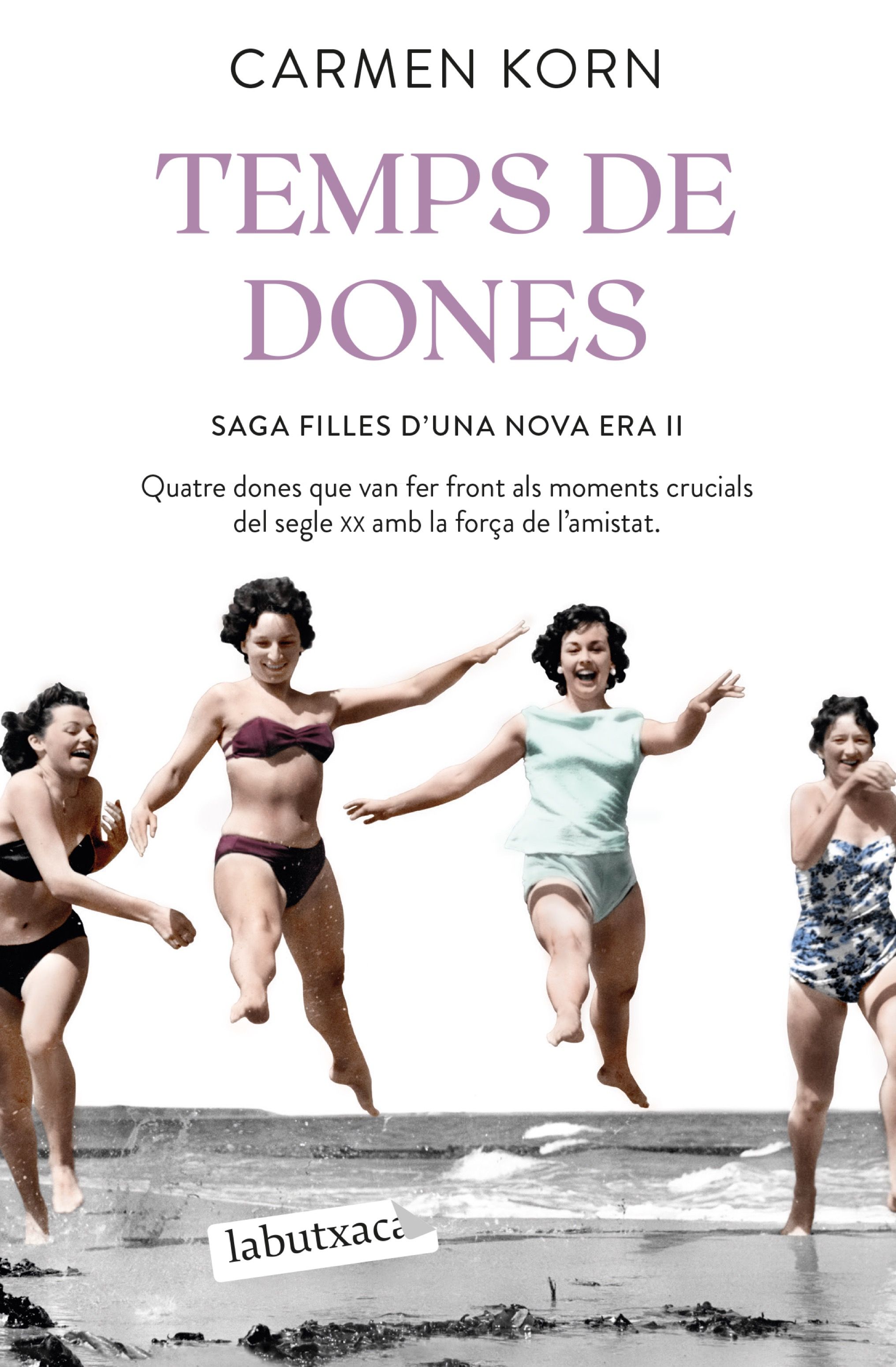 Temps de dones. Saga Filles d'una Nova Era 2