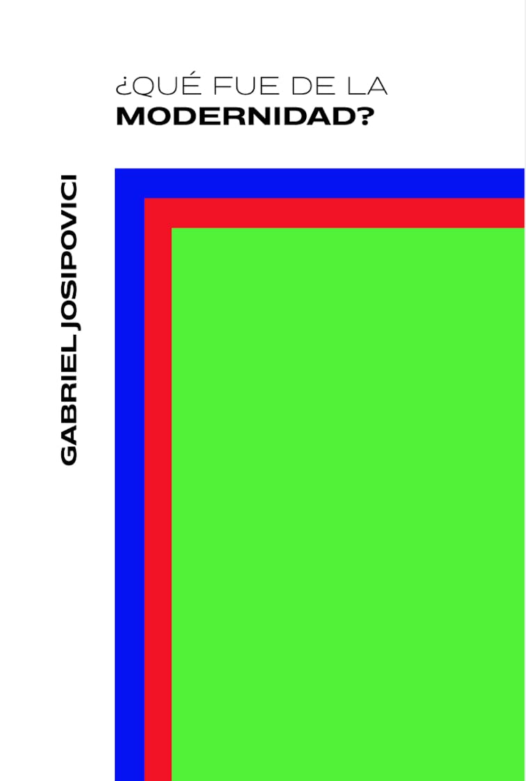 ¿Qué fue de la Modernidad?