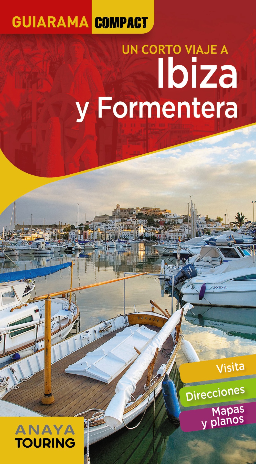 Ibiza y Formentera. Guiarama