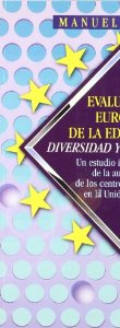 Evaluación europea de la educación: diversidad y confluencia