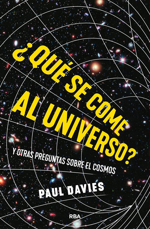 ¿Qué se come al universo? Y otras preguntas sobre el cosmos