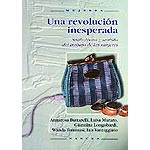 Una revolución inesperada. Simbolismo y sentido del trabajo de las mujeres