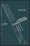 Liberal languages: ideological imaginations and Twentieth-century progressive thought