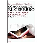 Cómo aprende el cerebro:Las claves para la educación