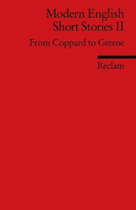 Modern English Short Stories II. From Coppard to Greene