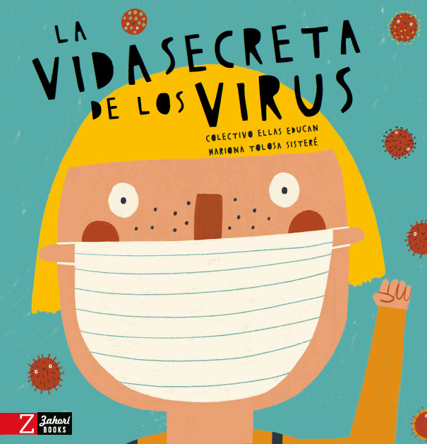 La vida secreta de los virus (Colectivo Ellas Educan)