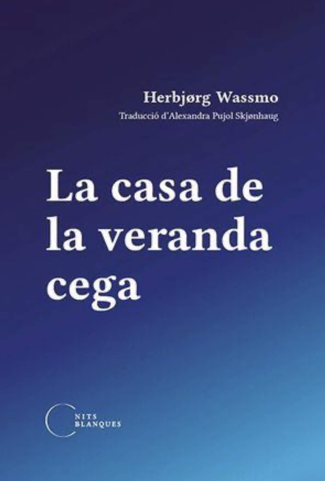 La casa de la veranda cega