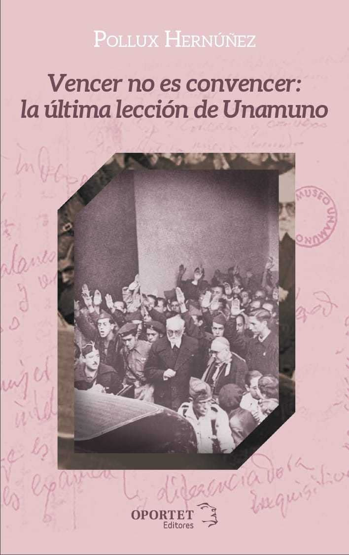 Vencer no es convencer: la última lección de Unamuno