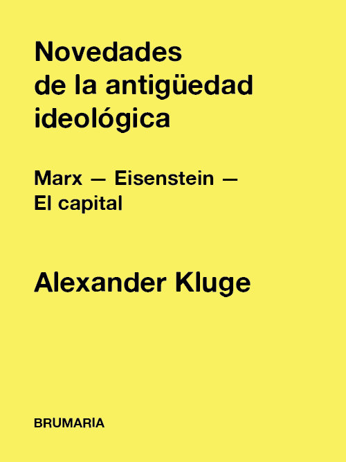 NOVEDADES DE LA ANTIGUEDAD IDEOLOGICA