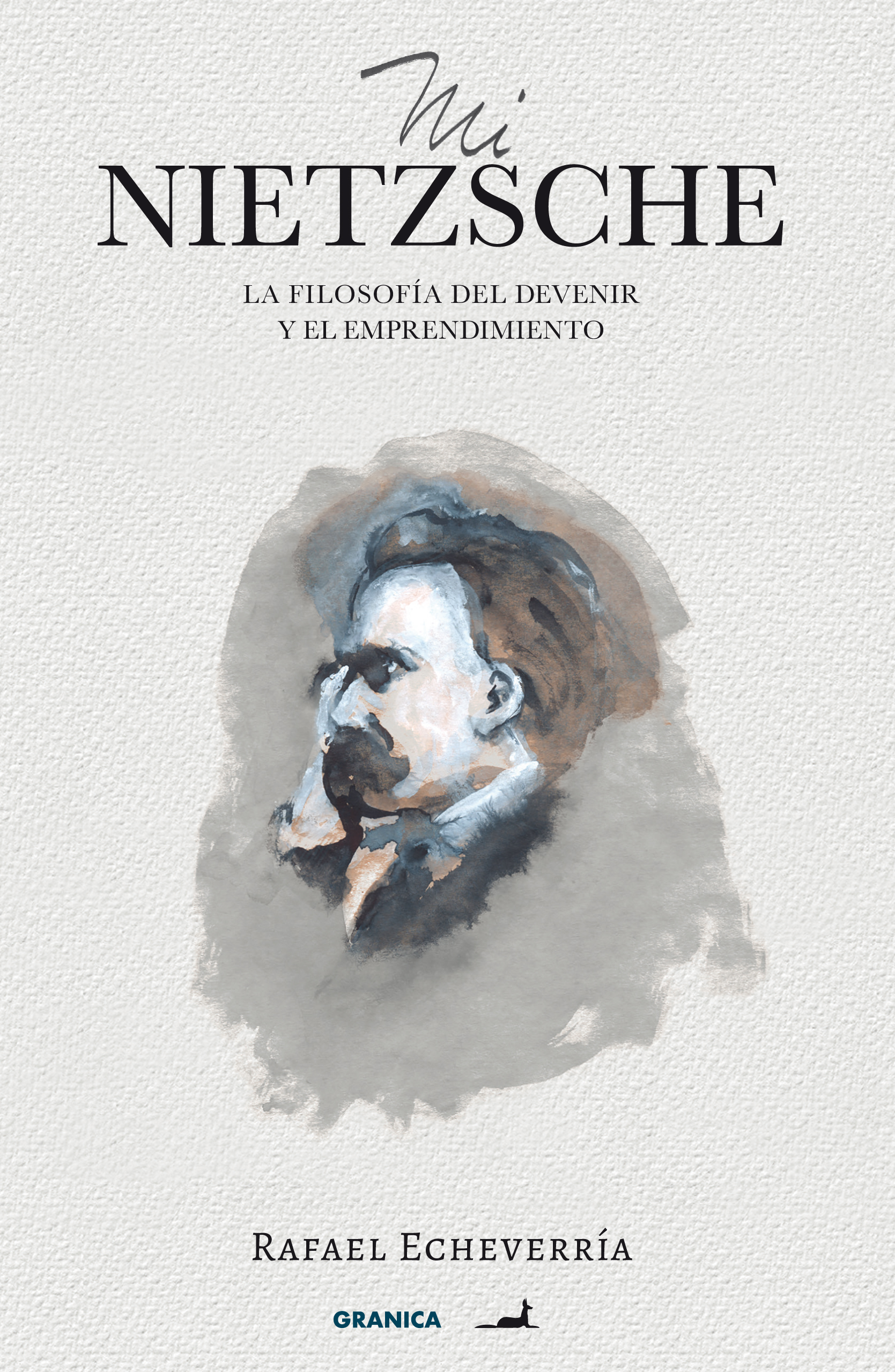 Mi Nietzsche: la filosofía del devenir y el emprendimiento