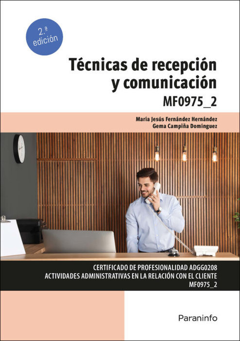 TECNICAS DE RECEPCION Y COMUNICACION