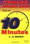 Guía en 10 minutos Trucos Word 2000