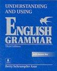 Understanding and using English grammar. (With anwers key)