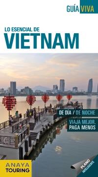 Vietnam. Guía Viva