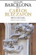 Guía de la  Barcelona de Carlos Ruiz Zafón