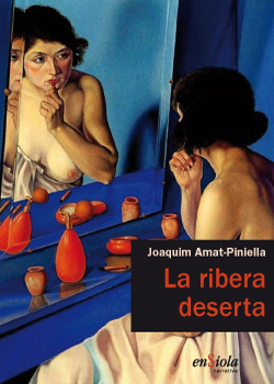 La ribera deserta