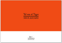 Tal vez el Tigre