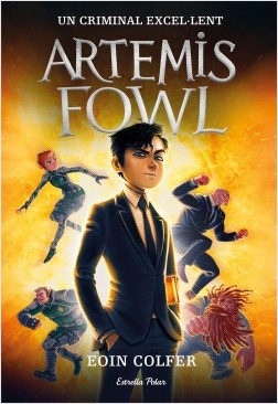 Artemis Fowl. Un criminal excel·lent