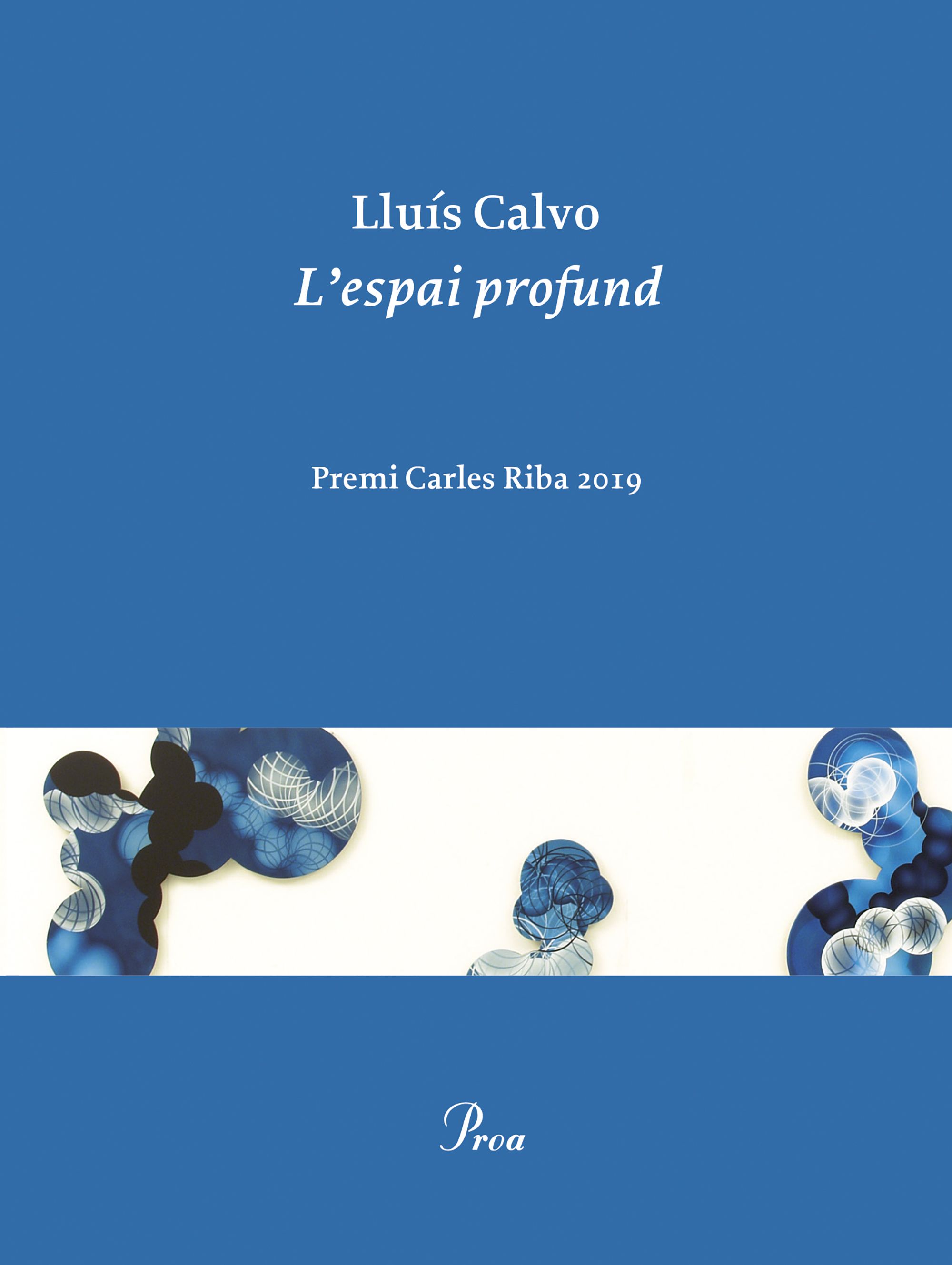 L'espai profund (Premi Carles Riba 2020)