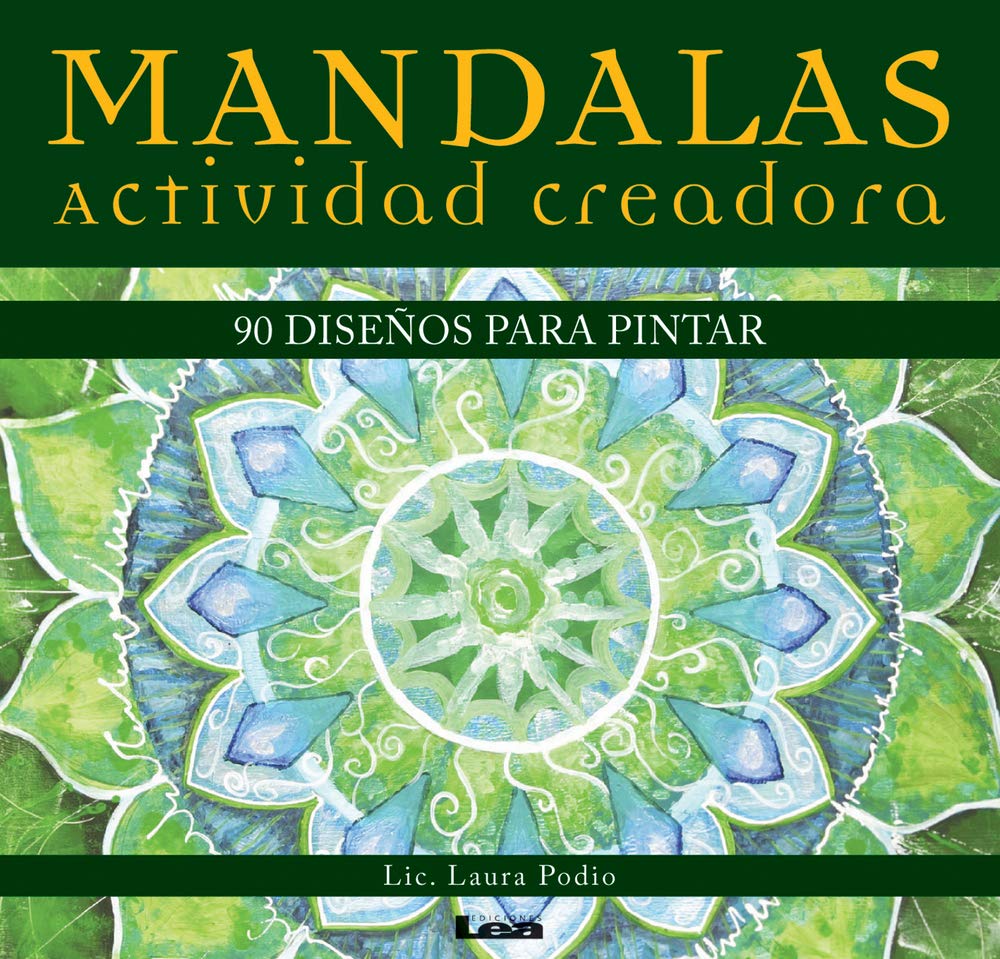 Mandalas - Actividad Creadora: 90 Diseños Para Pintar