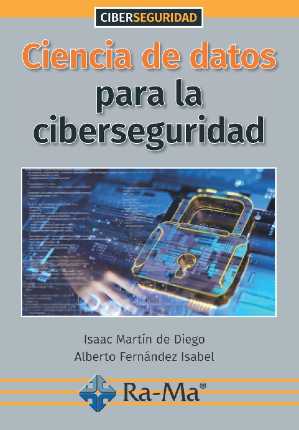 Ciencia de datos para la ciberseguridad